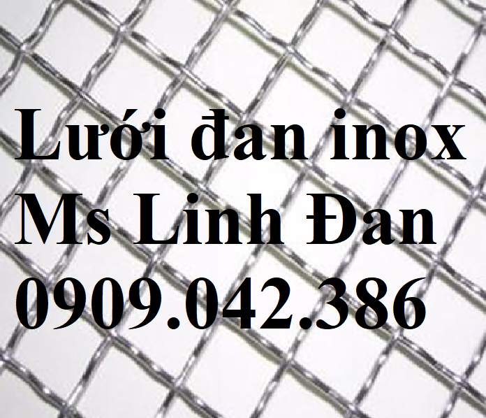 Chuyên Sản Xuất Và Cung Cấp Lưới Inox 201,304,Lưới Thép Hàn Inox